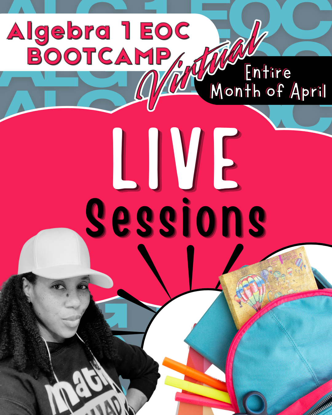 Algebra 1 EOC Bootcamp: LIVE Sessions